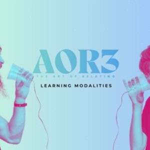 AOR™ Part 3 - Learning Modalities